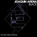 Joaquin Arena - Black Extended Mix