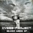 Cyber Project - Heaven Above Original Mix