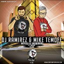 MiyaGi feat Nerak - DLBM DJ Ramirez Mike Temoff Remix