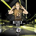 Kelis - Trick Me NITREX Remix Radio Version