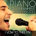 Piano Accompaniment for Singers - I Vow to Thee My Country Piano Accompaniment of Hymns Worship Key C Karaoke Backing…