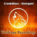 CrunkdBass - Divergent Original Mix
