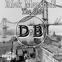 Rick Marshall - The One Original Mix