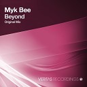 Myk Bee - Beyond Original Mix