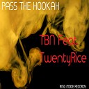 TBN feat TwentyRice - Bombs Original Mix