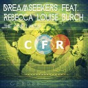 Dreamseekers feat Rebecca Louise Burch - The One I Hold Original Mix