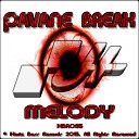 Pavane Break - Melody Original Mix
