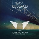 Illect - Reload Original Mix