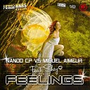 Nando CP Miguel Aimeur feat Shey - Feellings Original Mix