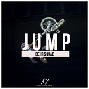 Behr quad - Jump Original Mix