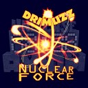 Drimuzz - Nuclear Force Original Mix