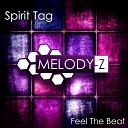 Spirit Tag - Feel The Beat Original Mix