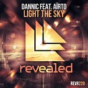 Dannic feat Ai rto - Light The Sky Extended Mix