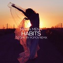 Maria Mena - Habits DJ Dmitry Popov Remix