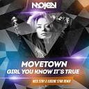 Movetown - Girl You Know It s True Nick Stay amp Eugene Star…
