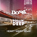 D O N S Shahin vs Heartsaver feat Seany B - Rollin Deep Heartsaver Remix