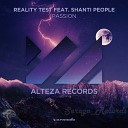 Reality Test feat Shanti People - Passion Extended Mix