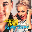 Jordi MB feat Amna - Party Zone Euro Mix Radio Edit