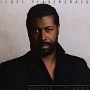 Teddy Pendergrass - Want You Back in My Life