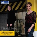 Pierre L nert Eliane Reyes - Cello Sonata in D Minor Op 40 III Largo Arr for Viola and…