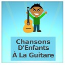 Chanteurs Pour Enfants Chansons D Enfants La Guitare French Children s… - C C est la chanson du chat Version Guitare