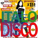 DJ Daks NN DJ Aleksandr - Italo Disco NG Mission 2016 Fresh Mix Vol 24