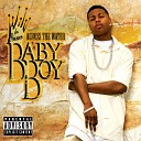 Baby Boy Da Prince feat Dappa Marty Bee Lil… - Do What It Do Album Version Explicit