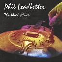 Phil Leadbetter - When the Roll is Called up Yonder