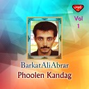 Barkat Ali Abrar - O Badna