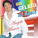Angelo Mauro - Un gelato al bacio