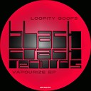 Loopity Goofs - Life Is The Party