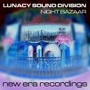 Lunacy Sound Division - Night Bazaar