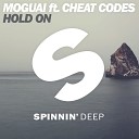 Moguai feat Cheat Codes - Hold On Radio Edit
