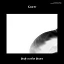 Cancer - Body on the Bones Live Recording from Psykisk Center Spring…