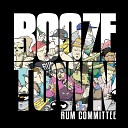 Rum Committee - F Up the Party