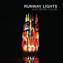 Runway Lights - Wash Away