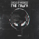 Circus of Mvdness - The Truth Radio Edit