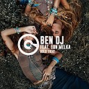 Ben Dj feat Eon Melka - Hold Tight Original Mix