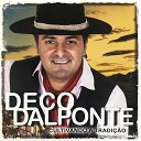 Deco Dalponte feat Ga cho da Fronteira - Nos Meus Tempos de Guri
