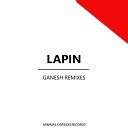 LaPin - Ganesh Rinat D Safin Wellcome Remix