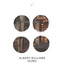 Albert Williams - I Like