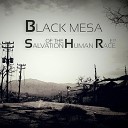 Black Mesa - Salvation of the Human Race