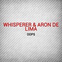 wHispeRer Aron De Lima - Oops