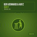 Ben Vennard Hayz - Quiet Radio Edit