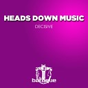 Heads Down Music - Monkeys In A Bar Original Mix