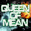 KPH - Queen Of Mean D3 Instrumental