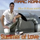 Marc Korn - Summer Of Love Alex Ch Remix 2k19