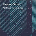 ADM feat Tereza Delzz - Fa on d tre