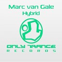 Marc van Gale - Hybrid Original Mix