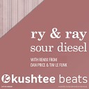 Ry Ray - Sour Diesel Original Mix